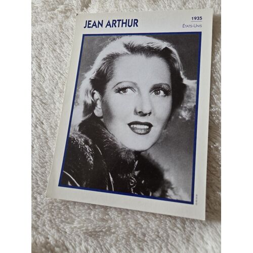 Fiche Portrait De Star Jean Arthur – L’Encyclopédie Du Cinéma – Collection Cinéma Vintage