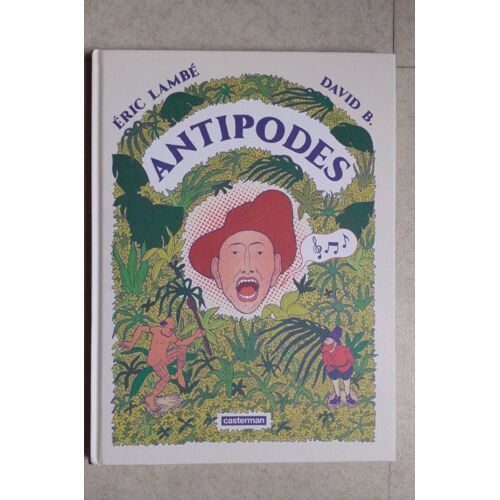 Antipodes- David B. Éric Lambé- Casterman