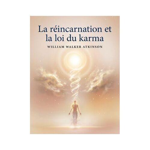 La Réincarnation Et La Loi Du Karma