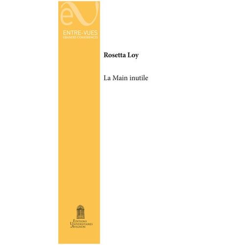 La Main Inutile