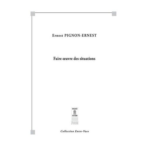 Faire Oeuvre Des Situations