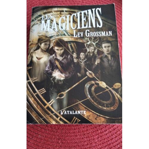 Les Magiciens Lev Grossman