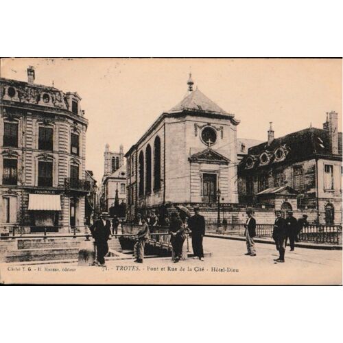 Troyes - Pont Et Rue De La Cité En 1925