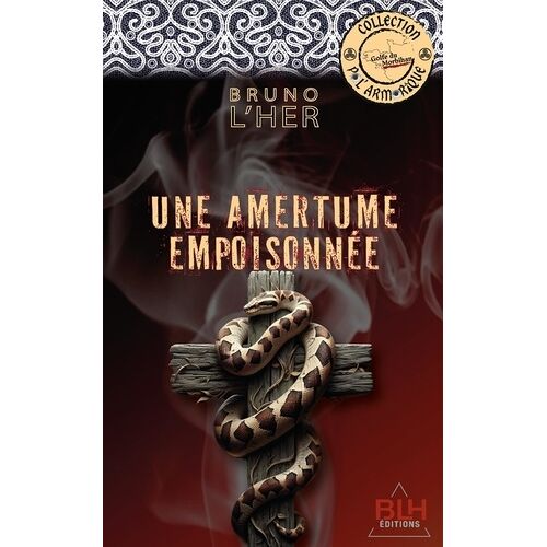 Une Amertume Empoisonnée