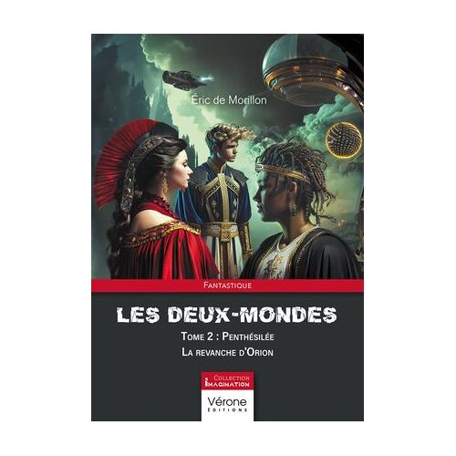 Les Deux-Mondes - Tome 2