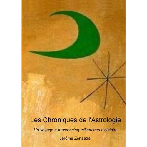 Les Chroniques De L'astrologie
