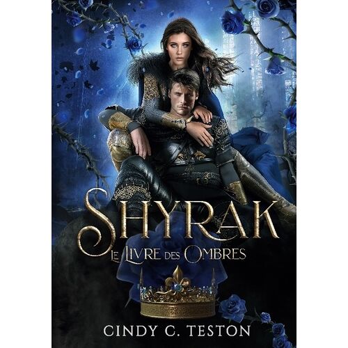 Shyrak - Le Livre Des Ombres