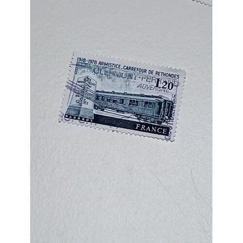 Timbre France 1,20 Yvert N° 2022 Oblitéré -60e Anniversaire De L´Armistice À Rethondes.De 1978 R