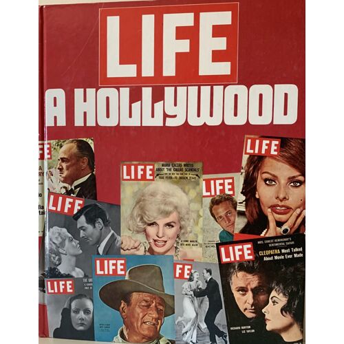 Life Hollywood -1975- Les Stars - Les Films - Les Sudios- Les Coulisse - Éditions Life - Livre Sur Le Cinéma -