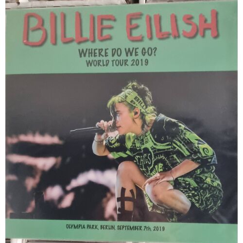 Billie Eilish, Where Do We Go ? Live 2019