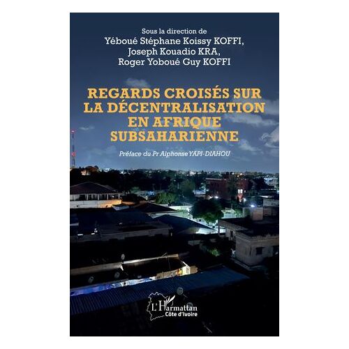 Regards Croisés Sur La Décentralisation En Afrique Subsaharienne
