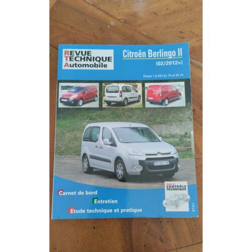 Revue Technique Automobile Citroën Berlingo Ii Diesel 1.6 Hdi 8v 75 Et 92 Ch
