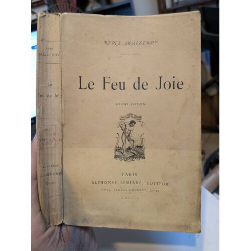 Le Feu De Joie ... René Maizeroy