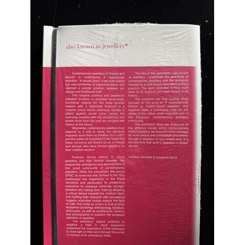 Catalogue Exposition "Also Known As Jewellery" - Bijou Contemporain - Neuf Sous Blister