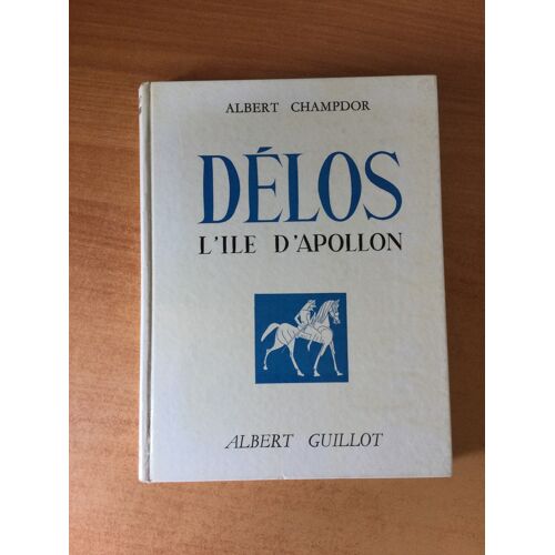 Les Antiquites De La Grece : Delos L'ile D'apollon