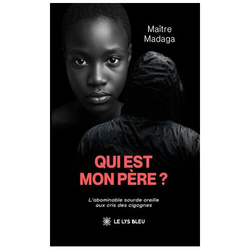 Qui Est Mon Père ?