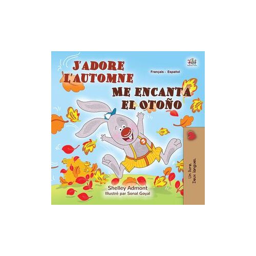J'adore L'automne Me Encanta El Otoño