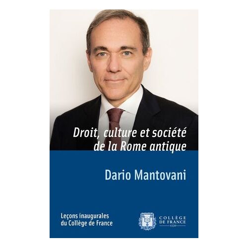 Droit, Culture Et Société De La Rome Antique