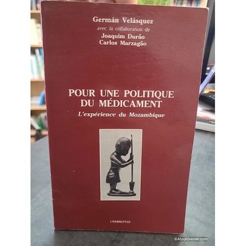 Pour Une Politique Du Medi-Cament.L'experience Du Moza