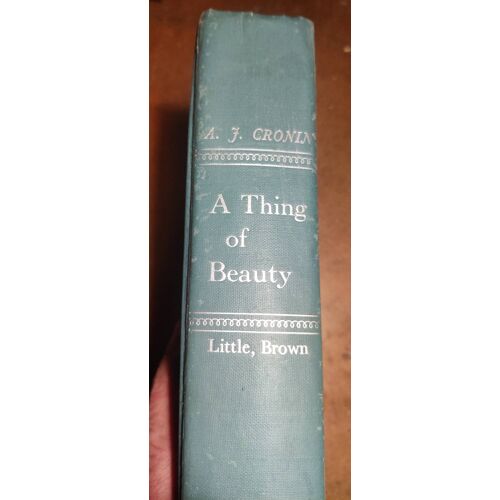 Livre Vintage "A Thing Of Beauty" - A.J. Cronin (Relié, 1956, Little Brown)