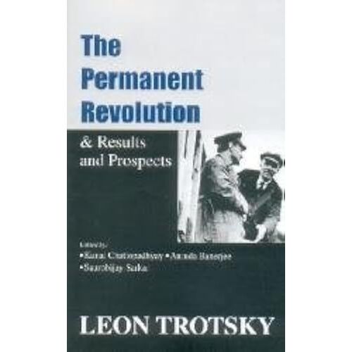 The Permanent Revolution, Results And Prospects