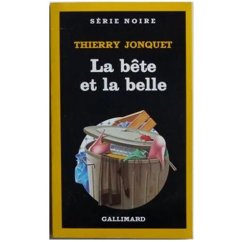 Envoi Autographe - Thierry Jonquet, La Bête Et La Belle