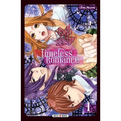 Timeless Romance - Tome 1