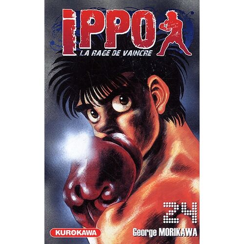 Ippo - Saison 1 - La Rage De Vaincre - Tome 24 : Ippo Revient Enfin Sur Le Ring ! Retrouvera-T-Il Tout Son Punch ?