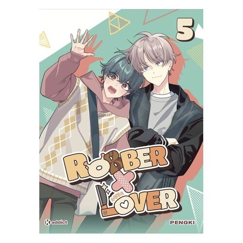 Robber X Lover - Voleur De Mon Coeur - Tome 5