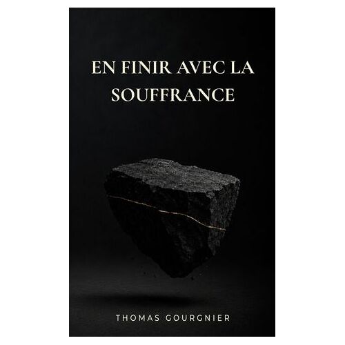 En Finir Avec La Souffrance