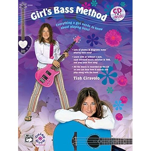 Girl's Bass Method: Everything A Girl Needs To Know About Playing Bass!, Book & Cd