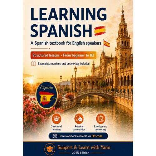 Learn Spanish: Beginner To B2