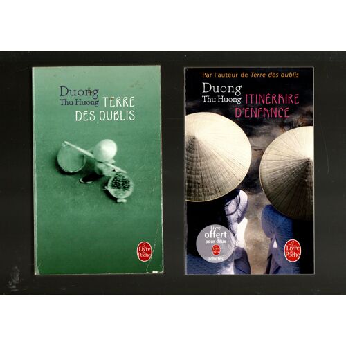 Duong Thu Huong, Itinéraires D'Enfance + Terre Des Oublis