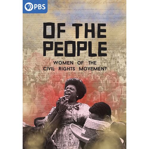 Of The People: Women Of The Civil Rights Movement [Dvd]