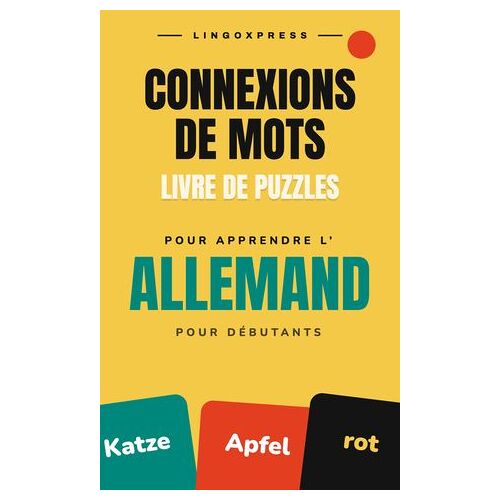 Livre De Jeux Connexions De Mots Pour Apprendre L'allemand Pour Débutants