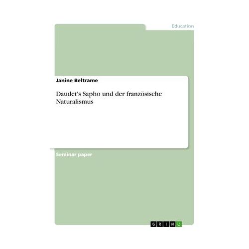 Daudet's Sapho Und Der Französische Naturalismus
