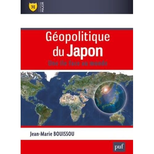 Géopolitique Du Japon - Une Île Face Au Monde