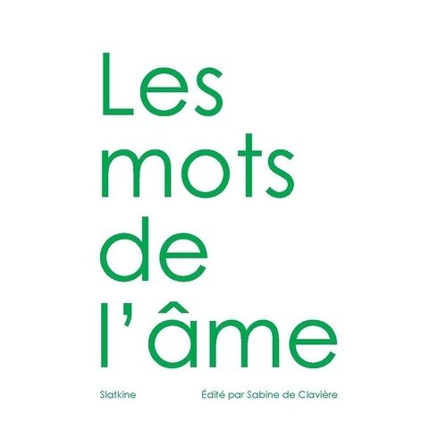 Les Mots De L'âme