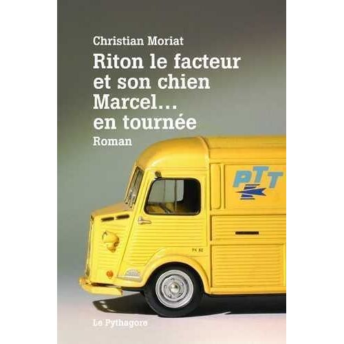 Riton Le Facteur Et Son Chien Marcel - En Tournée