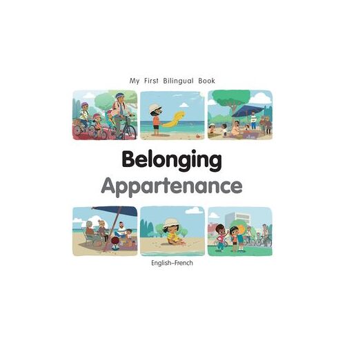 My First Bilingual Book - Belonging (English-French)
