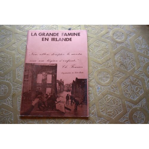 La Grande Famine En Irlande, Isidore Ducasse, 1972.