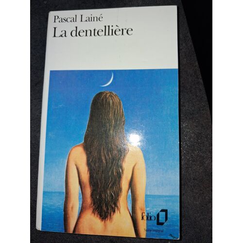 La Dentellière Pascal Lainé