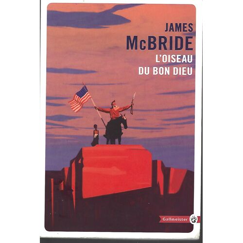 James Mcbride - L' Oiseau Du Bon Dieu
