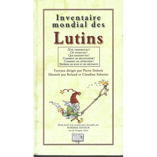 Pierre Dubois - Inventaire Mondial Des Lutins