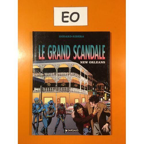 Godard - Ribera - Le Grand Scandale 4 Édition Originale Eo - New Orleans -