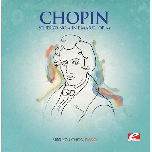 Chopin: Scherzo No. 4 In E Major, Op. 54 (Digitally Remastered)