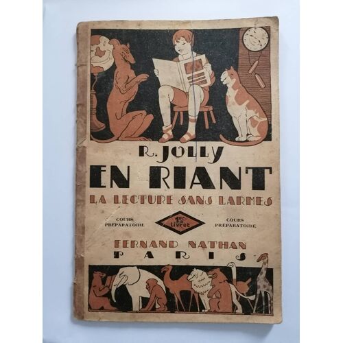 En Riant La Lecture Sans Larmes 1er Livret