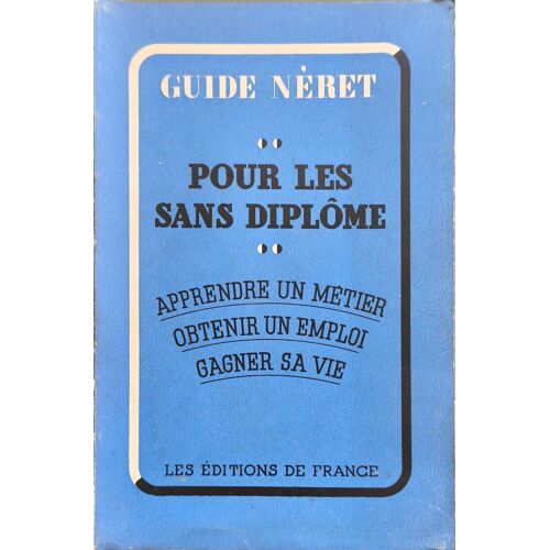 Guide Néret Pour Les Sans Diplôme