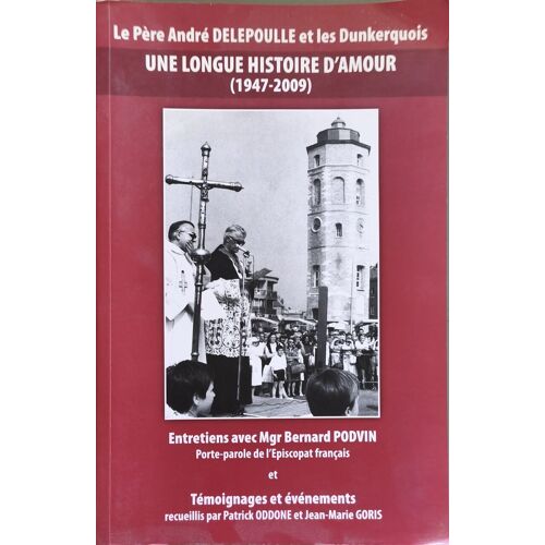 Une Longue Histoire D'amour (1947-2009)