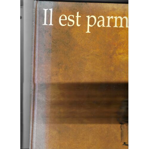 Il Est Parmi Nous